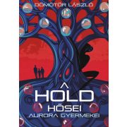 A Hold hősei