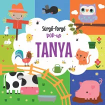 Sürgő-forgó pop-up - Tanya