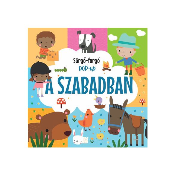 Sürgő-forgó pop-up - A szabadban