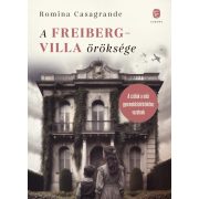 A Freiberg-villa öröksége