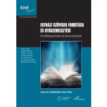 Egyházi szövegek fordítása és utószerkesztése