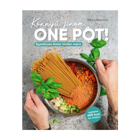 Könnyű, finom, ONE POT!