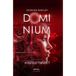 Kísérletsziget – Dominium 2.