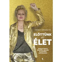Előttünk az élet