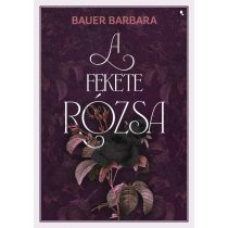A fekete rózsa