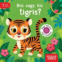 Hol vagy, kis tigris?