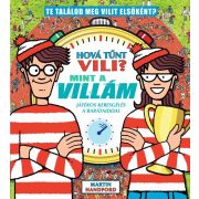   Hová tűnt Vili? Mint a villám - játékos keresgélés a barátaiddal