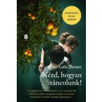 Nézd, hogyan táncolunk!