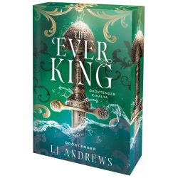   The Ever King – Öröktenger királya - Éldekorált kiadás