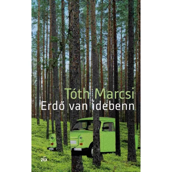 Erdő van idebenn