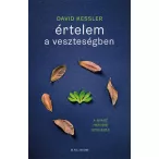 Értelem a veszteségben