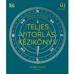   Teljes vitorlás kézikönyv - A vitorlássport területeit átfogó, illusztrált kézikönyv