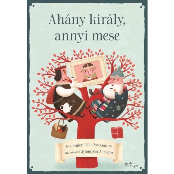 Ahány király, annyi mese