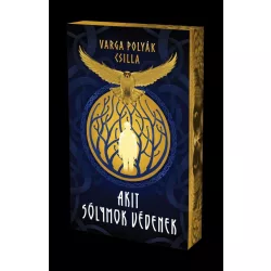 Akit sólymok védenek - Éldekorált kiadás