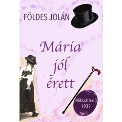 Mária jól érett