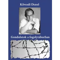 Gondolatok a fogolytáborban