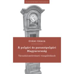 A polgári és parasztpolgári Magyarország