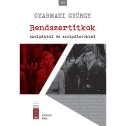 Rendszertitkok - szolgákkal és szolgálatokkal