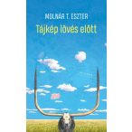 Tájkép lövés előtt