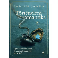 Történelem és romantika 2.