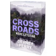 Crossroads – Keresztutak - Éldekorált kiadás