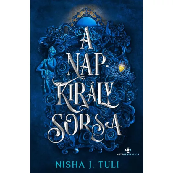 A Napkirály sorsa - Éldekorált kiadás