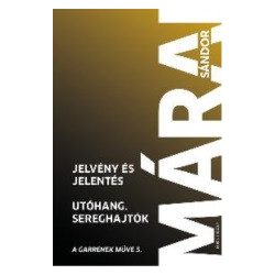 Jelvény és jelentés – Utóhang – Sereghajtók