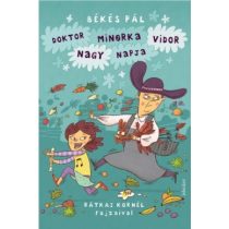 Doktor Minorka Vidor nagy napja