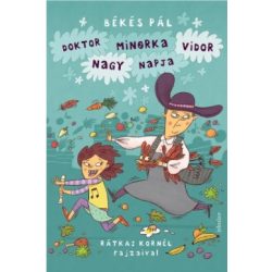 Doktor Minorka Vidor nagy napja