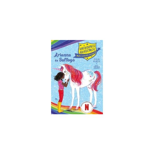 Arianna és Suttogó - Unikornis Akadémia 8.