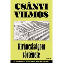 Kiváncsiságom története