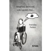 Megélni, átérezni, vele együtt élni...