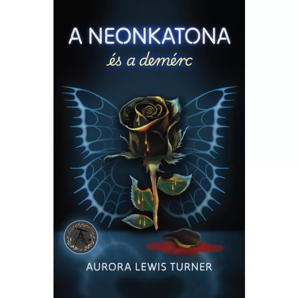 A neonkatona és a demérc
