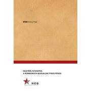 Keletről Nyugatra - A Kommunista mozgalom titkos pénzei