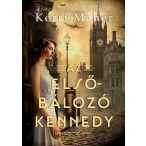 Az elsőbálozó Kennedy