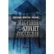 Magyarok szovjet fogságban