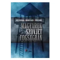 Magyarok szovjet fogságban