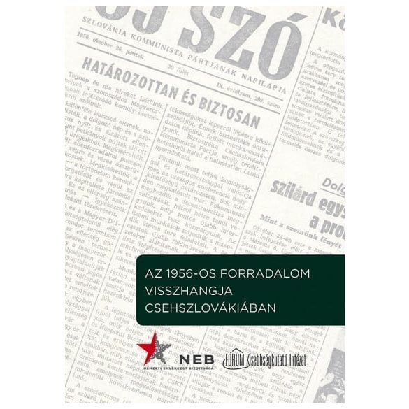 Az 1956-os forradalom visszhangja Csehszlovákiában
