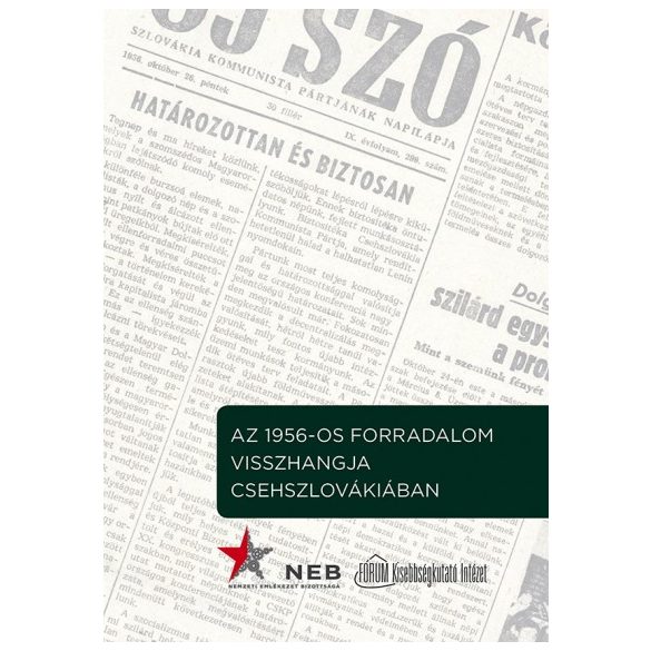 Az 1956-os forradalom visszhangja Csehszlovákiában