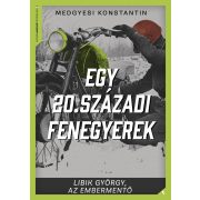 Egy 20. századi fenegyerek