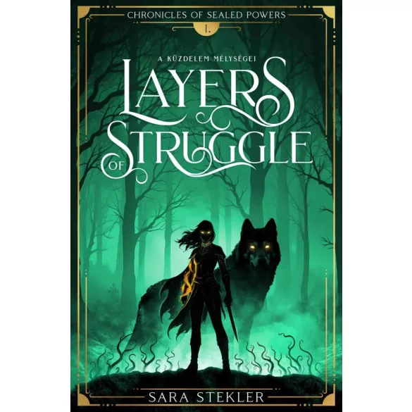 Layers of struggle - A küzdelem mélységei