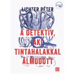 A detektív, aki tintahalakkal álmodott
