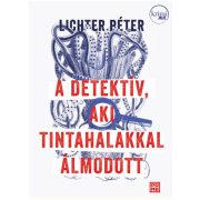 A detektív, aki tintahalakkal álmodott