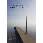Első kötet most