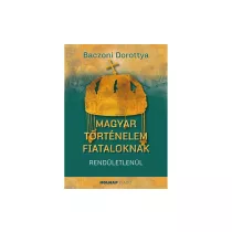 Magyar történelem fiataloknak