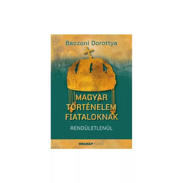 Magyar történelem fiataloknak