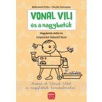   Vonal Vili és a nagybetűk - Előírt nagybetűs és helyesírási gyakorlófüzet