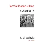 Világvége IV. - Az új aszkézis