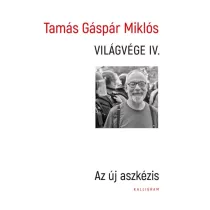 Világvége IV. - Az új aszkézis