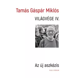 Világvége IV. - Az új aszkézis